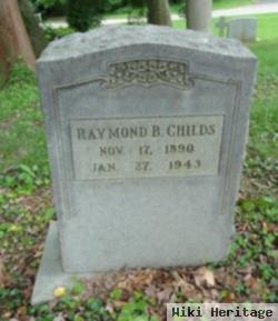 Raymond B. Childs