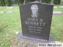 James M Bennett