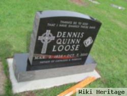 Dennis Quinn Loosse