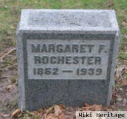 Margaret F. Rochester