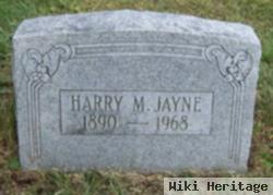 Harry M. Jayne