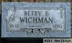 Betty F. Wichman