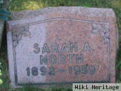 Sarah A North