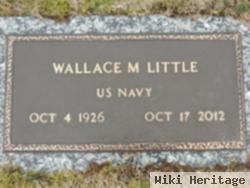 Wallace M Little