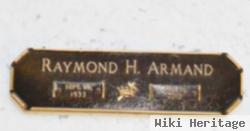 Raymond Henry Armand
