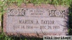 Martin A. Taylor