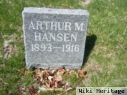 Arthur M Hansen