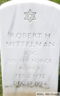 Robert H Mittelman