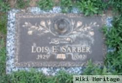 Lois E Sarber