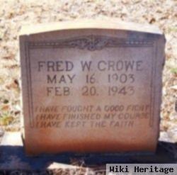 Fred W Crowe