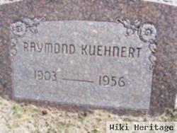 Raymond E. Kuehnert