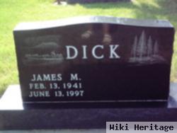 James M Dick