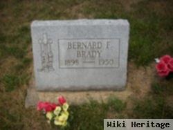 Bernard F Brady