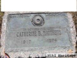 Catherine B Matthews