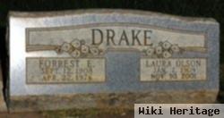 Forrest E Drake