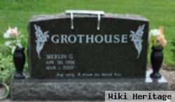 Merlin G Grothouse