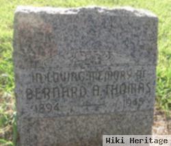 Bernard A. Thomas