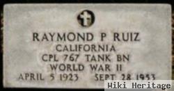 Cpl Raymond P Ruiz