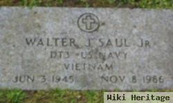 Walter J Saul, Jr