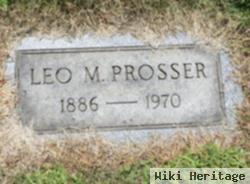 Leo M. Prosser