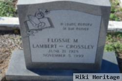 Flossie M Lambert Crossley