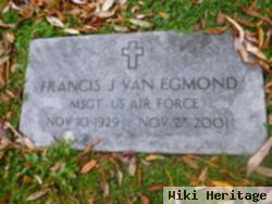 Francis J. Vanegmond