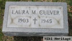 Laura M Culver