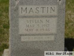 Vivian M Mastin