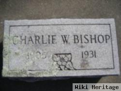 Charlie W. Bishop
