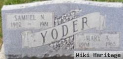 Samuel N Yoder