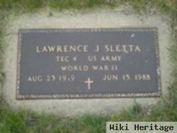 Lawrence J Sletta