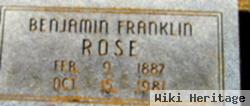 Benjamin Franklin Rose