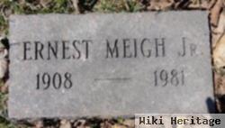 Ernest Meigh, Jr