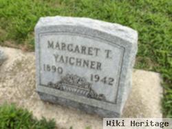 Margaret T "maggie" Yaichner