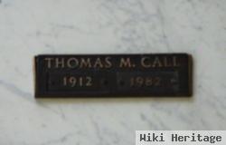 Thomas M. Call