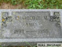 Charlotte M Ames