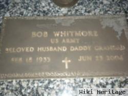 Bobby Jack "bob" Whitmore