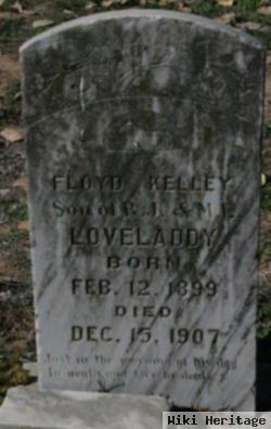 Floyd Kelley Loveladdy