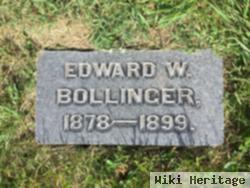 Edward W Bollinger