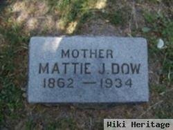 Mattie J Martin Dow