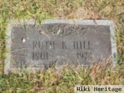 Ruth K Hill