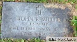 John R Miller