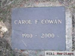 Carol F. Cowan