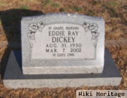 Ray Edward "eddie" Dickey