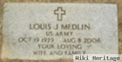 Louis J. Medlin