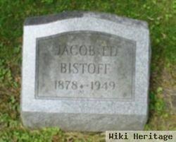 Jacob "ed" Bistoff