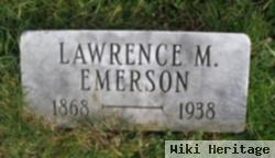 Lawrence M Emerson