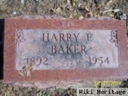 Harry E Baker