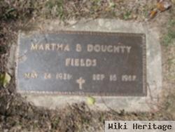 Martha B. Doughty Fields