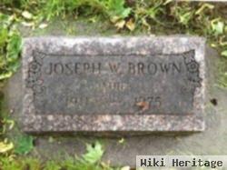 Joseph W Brown